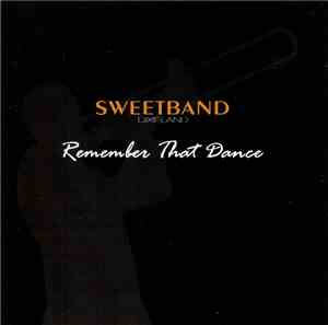 Sweetband Dixieland - Remember That Dance