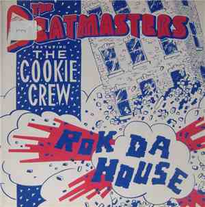 The Beatmasters Featuring The Cookie Crew - Rok Da House
