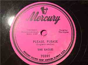 The Eagles  - Please, Please / Tryin' To Get To You