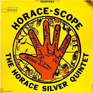 The Horace Silver Quintet - Horace-Scope