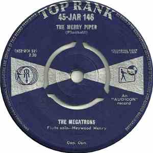 The Megatrons  - Velvet Waters / The Merry Piper