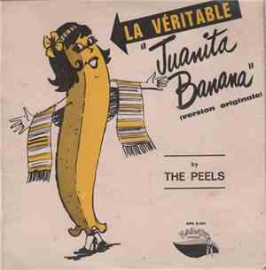 The Peels - Juanita Banana
