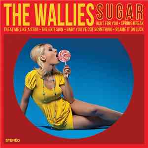 The Wallies - Sugar