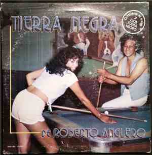 Tierra Negra  De Roberto Angleró - Tierra Negra