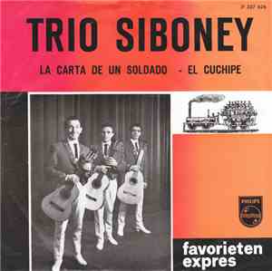 Trio Siboney - La Carta De Un Soldado