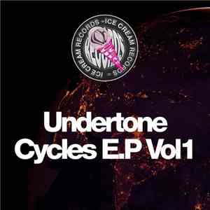 Undertone - Cycles: Volume 1