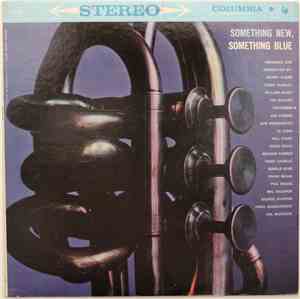 Various - Something New, Something Blue - Arranged By Manny Albam / Teddy C ...