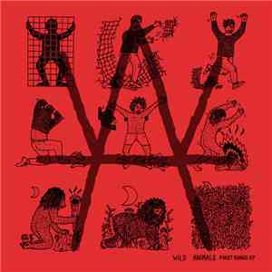 Wild Animals  - First Songs EP