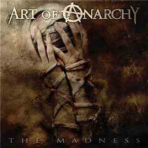 Art Of Anarchy - Madness