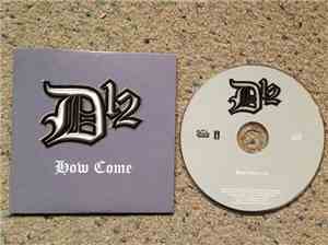 D12 - How Come