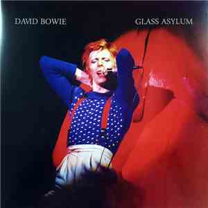 David Bowie - Glass Asylum