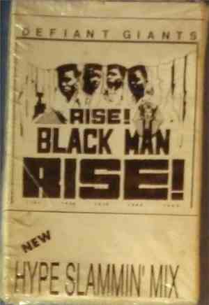 Defiant Giants - Rise! Black Man Rise! (Hype Slammin' Mix)