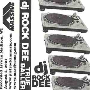 DJ Rock Dee - True Baller