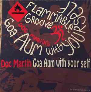 Doc Martin - Goa Aum With Your Self