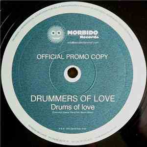 Drummers Of Love - Drums Of Love