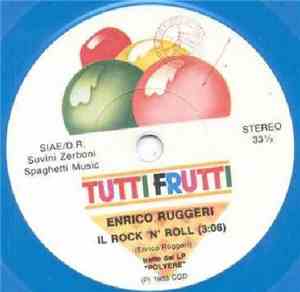 Enrico Ruggeri / Eugenio Bennato - Il Rock 'N' Roll / Gone Away