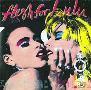 Flesh For Lulu - Cold Flame