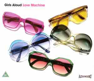 Girls Aloud - Love Machine