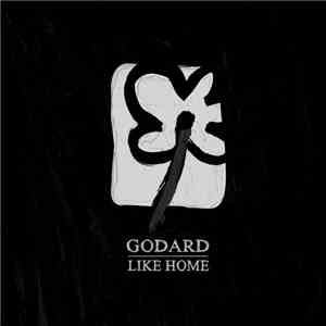 Godard, Like Home - Split