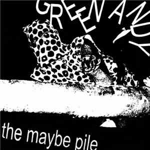 Green Andy - The Maybe Pile