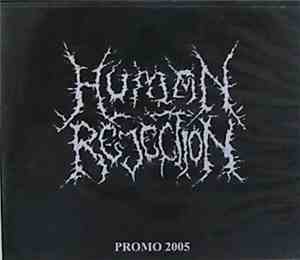 Human Rejection - Promo 2005