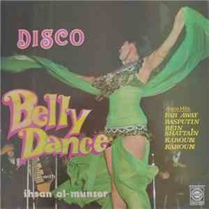 Ihsan Al-Munzer - Disco Belly Dance Volume 2