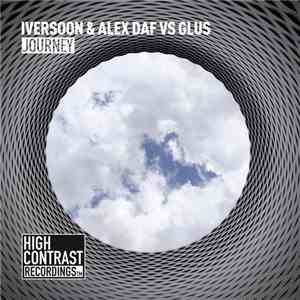 Iversoon & Alex Daf Vs Glus - Journey