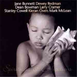 Jane Bunnett, Dewey Redman, Dean Bowman, Larry Cramer, Stanley Cowell, Kier ...
