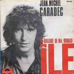 Jean-Michel Caradec - Ile / La Ballade De Mc Donald