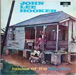 John Lee Hooker - House Of The Blues