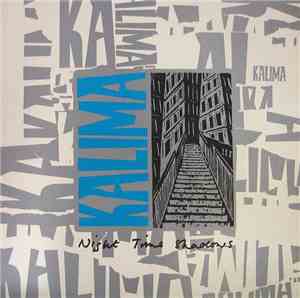 Kalima - Night Time Shadows