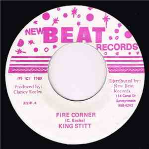 King Stitt / Clancy Eccles - Fire Corner / Shu-Be-Do