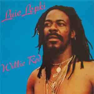 Luie Lepki - Willie Red