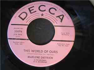 Marlene Dietrich - This World Of Ours / Candles Glowing