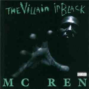 MC Ren - The Villain In Black