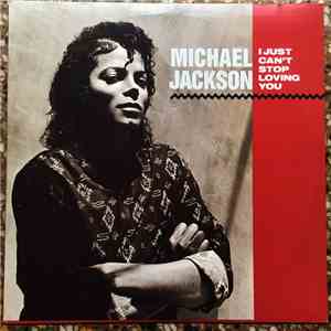 Michael Jackson - I Just Can't Stop Loving You
