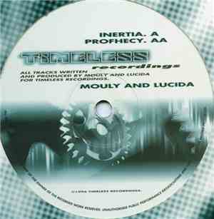 Mouly And Lucida - Inertia / Profhecy