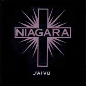 Niagara  - J'Ai Vu