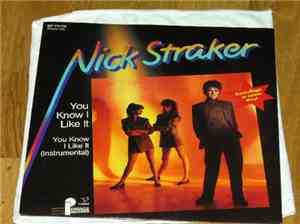 Nick Straker - You Know I Like It