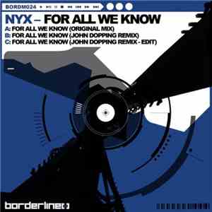 Nyx  - For All We Know