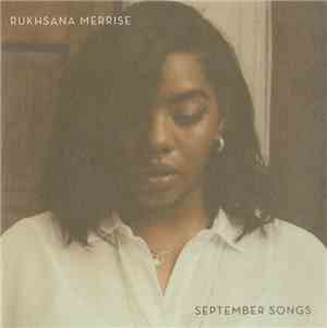 Rukhsana Merrise - September Songs