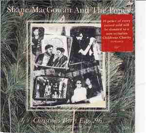 Shane MacGowan And The Popes - Christmas Party E.p. '96 (Featuring Christma ...