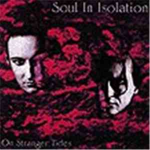 Soul In Isolation - On Stranger Tides