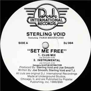 Sterling Void Featuring Paris Brightless - Set Me Free