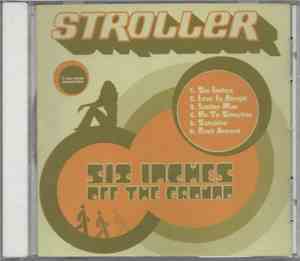Stroller  - Six Inches Off The Ground