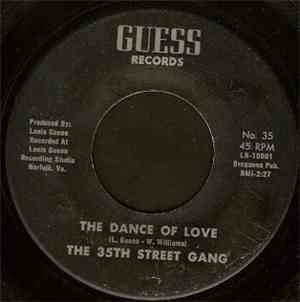 The 35th Street Gang - The Dance Of Love