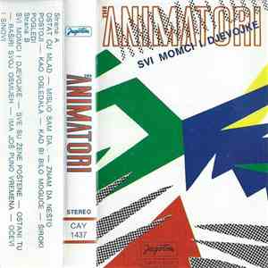 The Animatori - Svi Momci I Djevojke