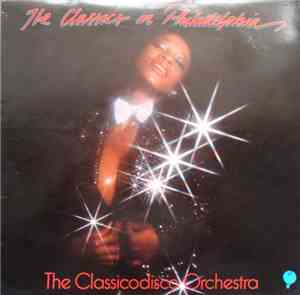 The Classicodisco Orchestra - The Classics In Philadelphia
