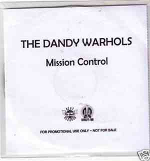 The Dandy Warhols - Mission Control