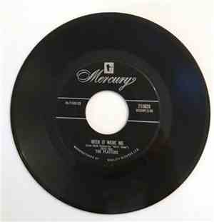 The Platters - Wish It Were Me / Where